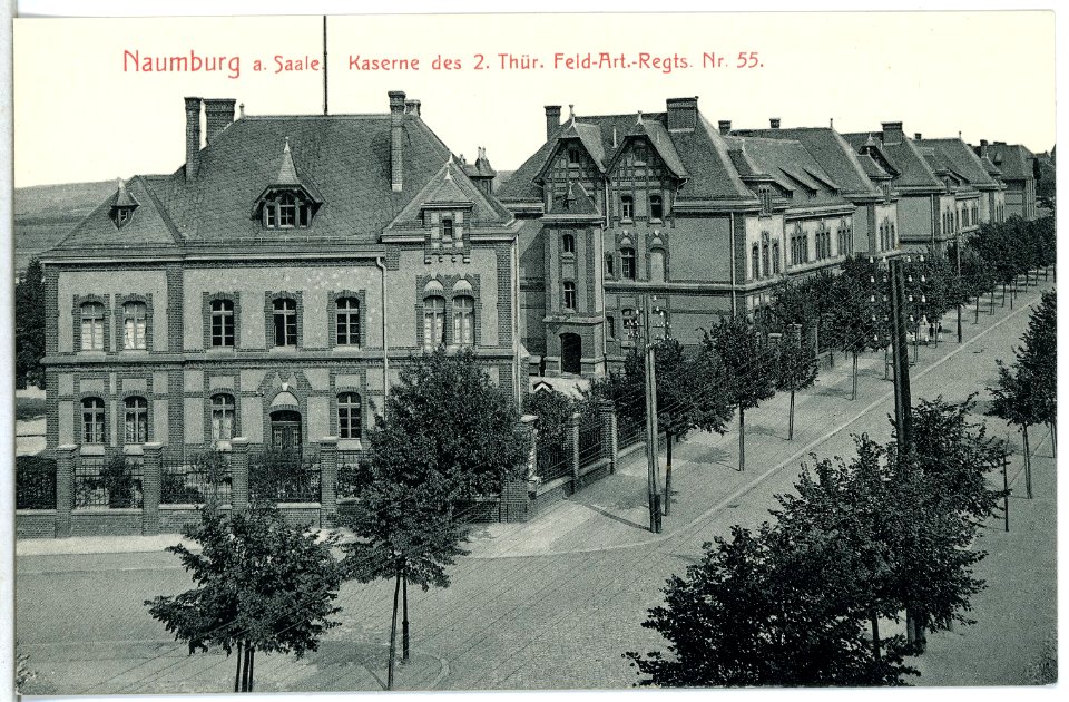 13929-Naumburg-1912-Kaserne des 2. Thüringischen Feldartillerie-Regiment Nr. 55-Brück & Sohn Kunstverlag