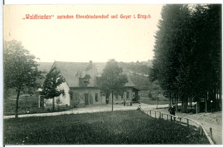 11115-Ehrenfriedersdorf-1910-Waldfrieden zwischen Ehrenfriedersdorf und Geyer-Brück & Sohn Kunstverlag