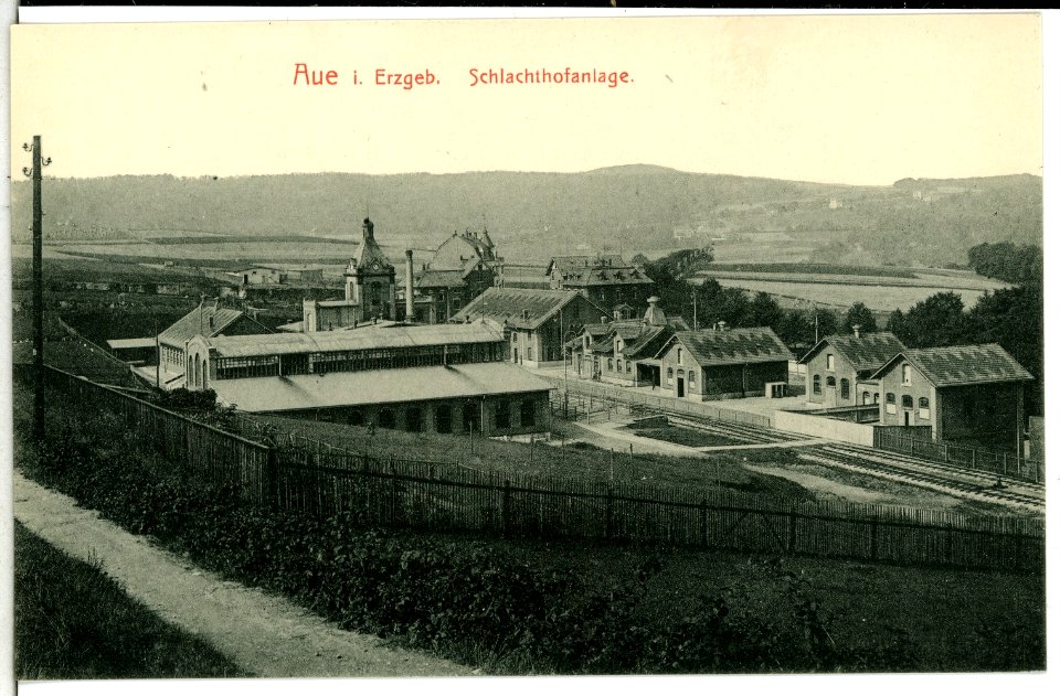 11526-Aue-1910-Schlachthofanlage-Brück & Sohn Kunstverlag
