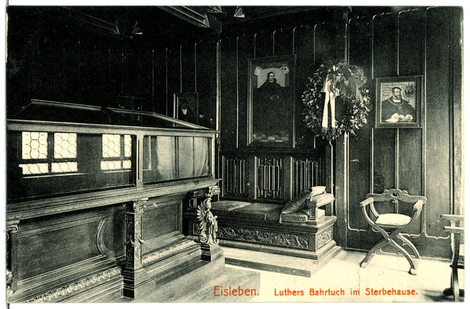 06631-Eisleben-1905-Luthers Bahrtuch im Sterbehaus-Brück & Sohn Kunstverlag