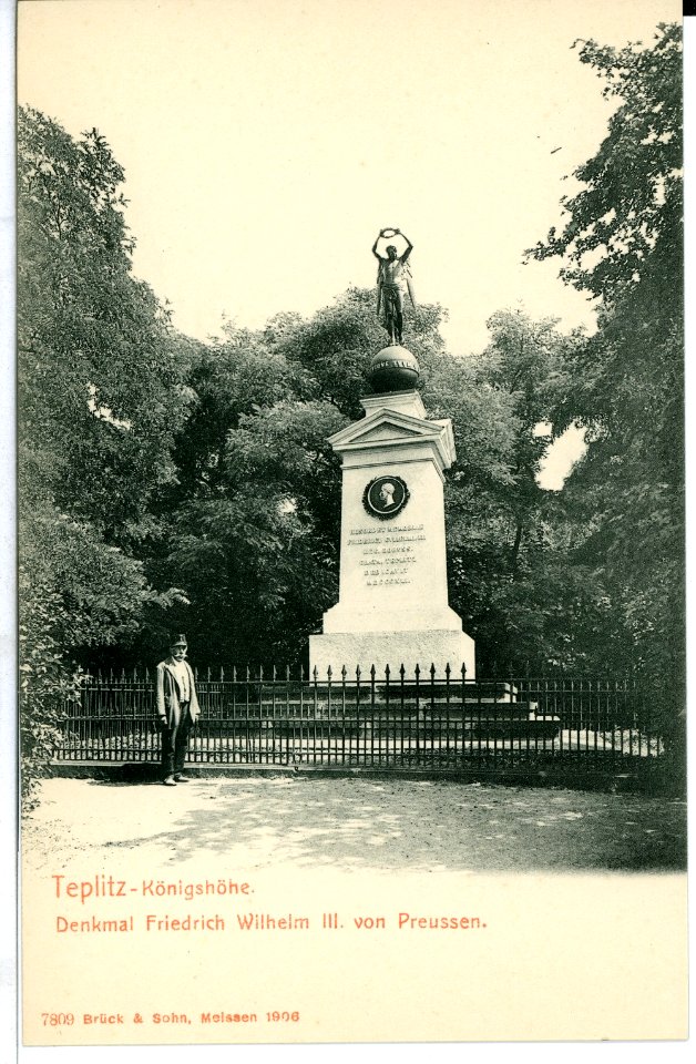 07809-Teplitz-1906-Königshöhe - Denkmal Friedrich-Wilhelms III. von Preußen-Brück & Sohn Kunstverlag