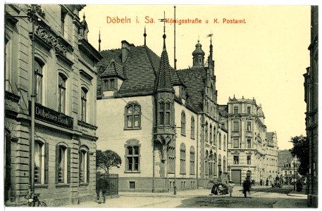 15755-Döbeln-1913-Königsstraße und Postamt-Brück & Sohn Kunstverlag