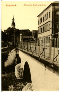 14925-Königsbrück-1912-Historische Brücke und Kirche-Brück & Sohn Kunstverlag