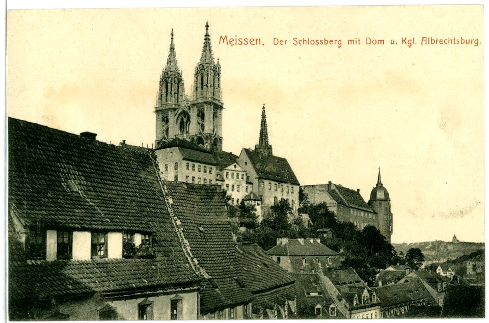 10396-Meißen-1908-Schloßberg mit Dom, Bischofsschloß, Kurien-Brück & Sohn Kunstverlag