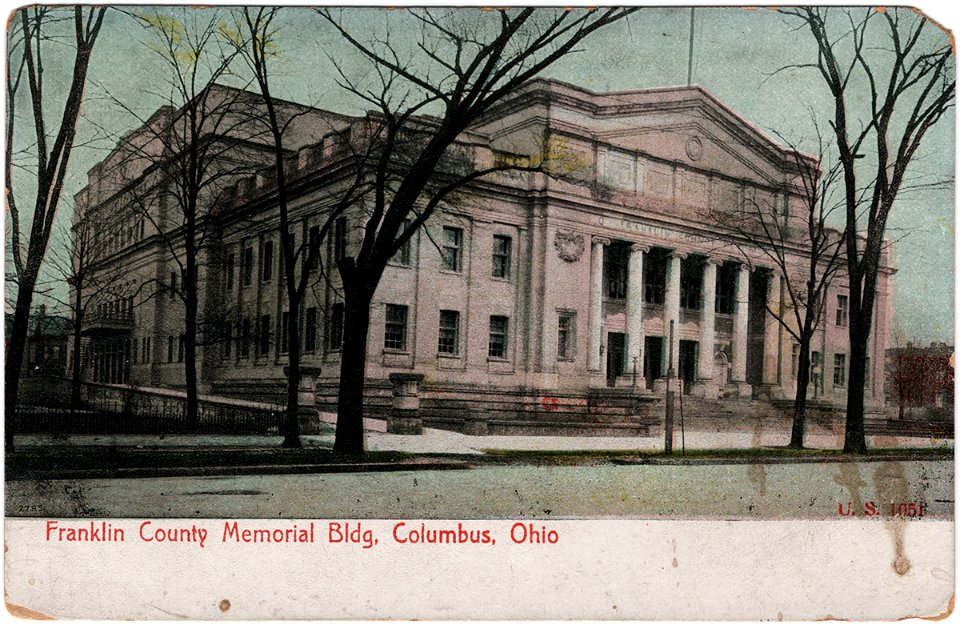 Franklin County Memorial Bldg., Columbus, Ohio (1908)