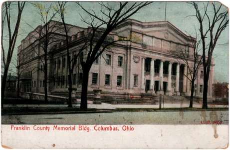 Franklin County Memorial Bldg., Columbus, Ohio (1908)