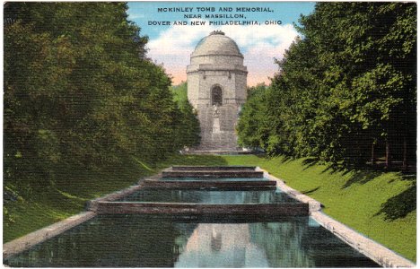 McKinley Tomb and Memorial, Near Massillon, Dover and New …