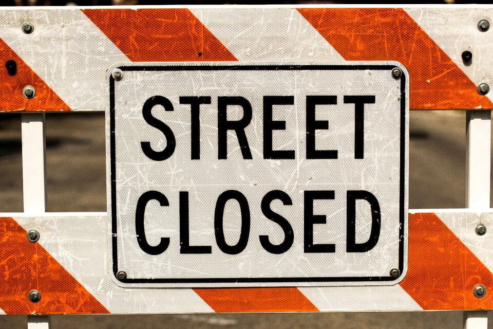 Street closed construction