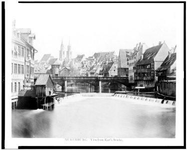 Nuremburg. View from Karl's Brucke LCCN94512771