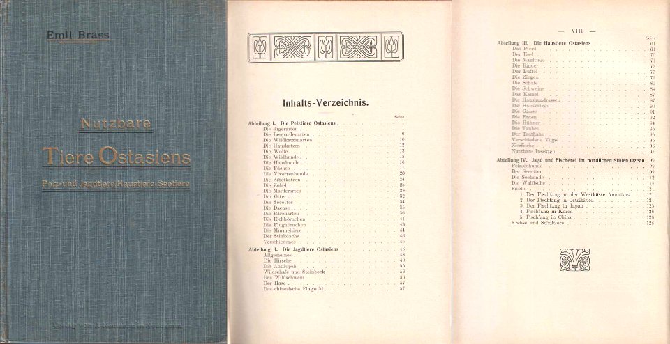 Nutzbare Tiere Ostasiens - Pelz- und Jagdtiere, Haustiere, Seetiere, von Emil Brass, Neudamm 1904