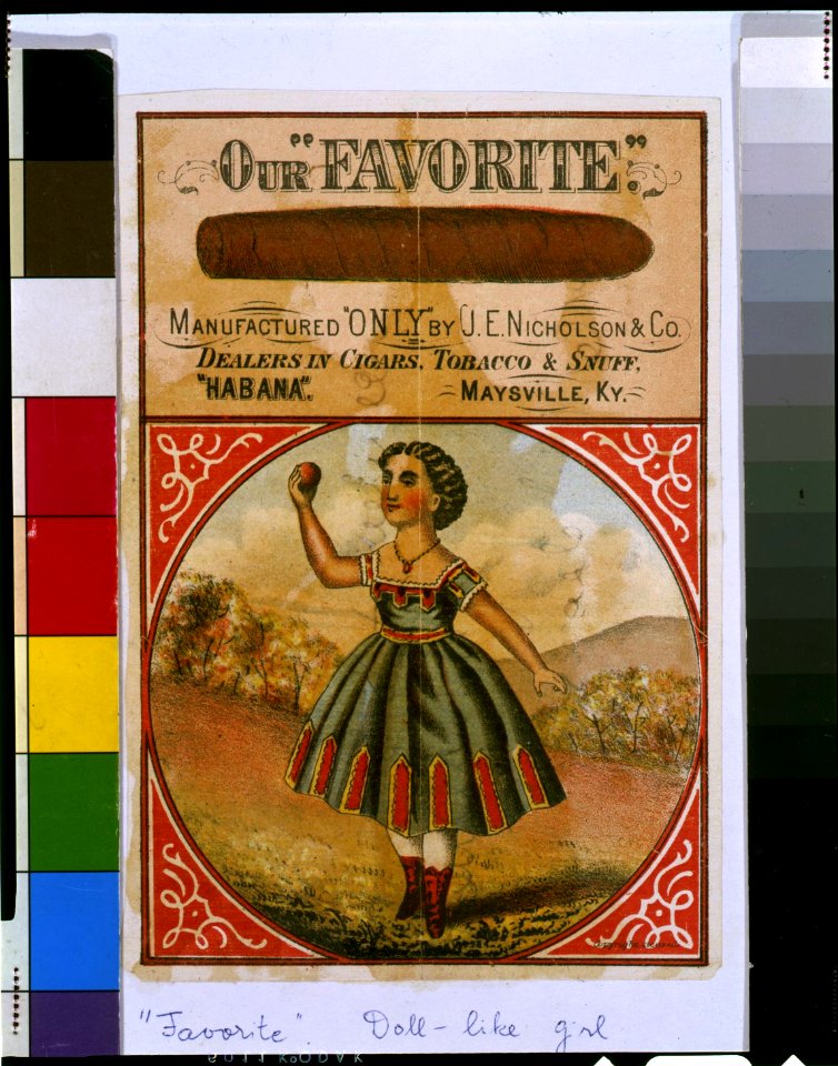 Our favorite-Manufactured only by J.E. Nicholson & Co.-Dealers in cigars, tobacco & snuff LCCN97511120