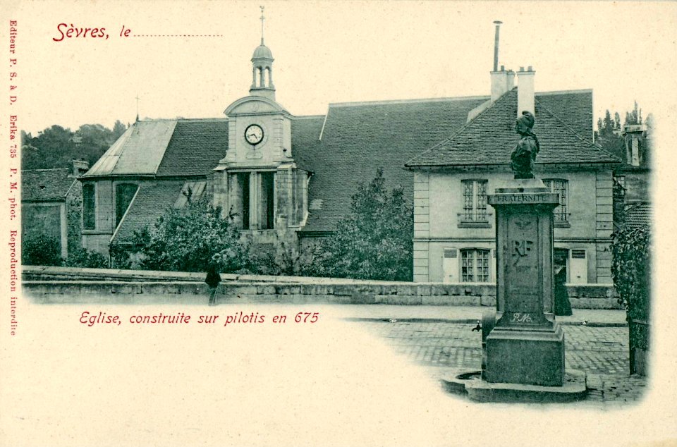 P.S. à D. Erika 735 - SEVRES - Eglise, construite sur pilotis en 675