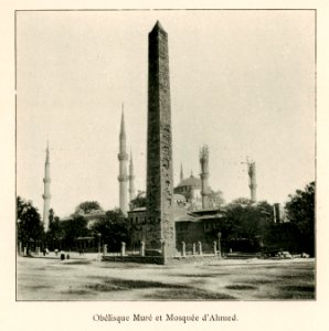 Obélisque Muré et Mosquée d'Ahmed - Barth Hermann - 1913