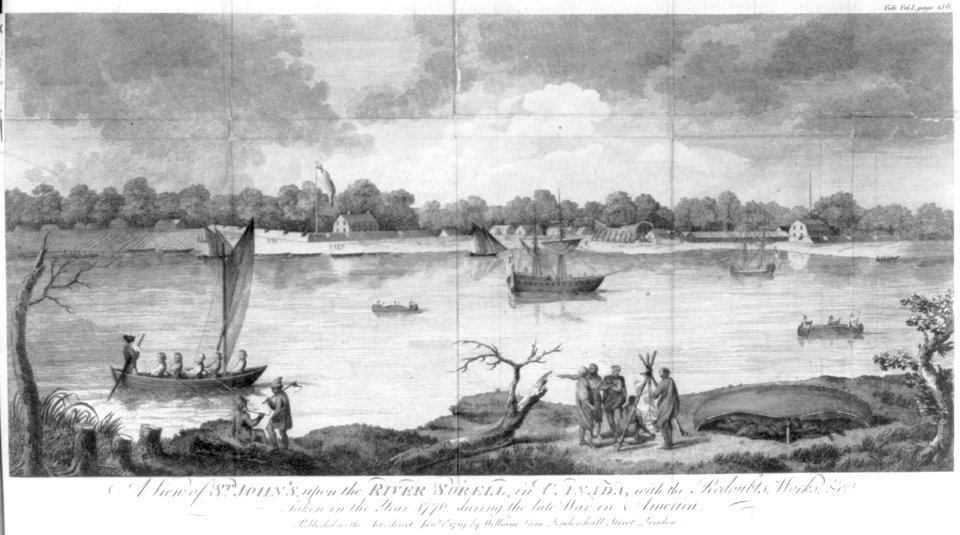 A view of St. John's, upon the River Sorell, in Canada, with the redoubts, works, etc. taken in the year 1776, during the late war in America LCCN2004670240