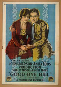 Adolph Zukor presents a John Emerson - Anita Loos production, Shirley Mason and Ernest Truex in Good-bye Bill by John Emerson and Anita Loos LCCN2015645262