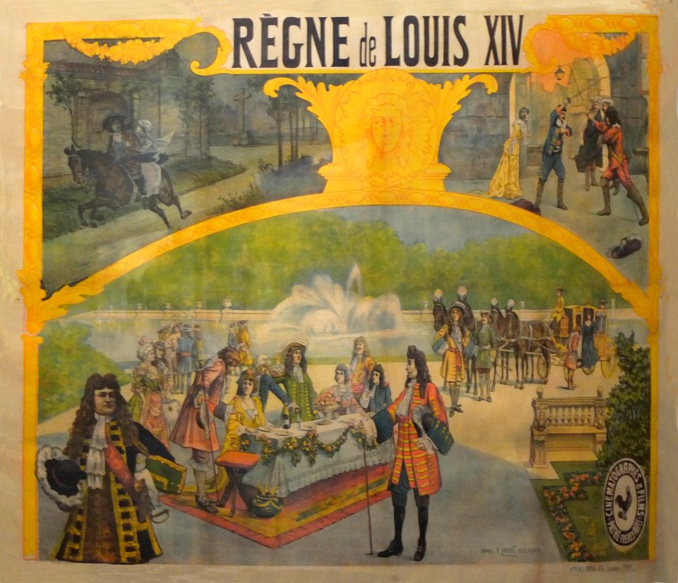 Affiche Le Regne de Louis XIV 1904