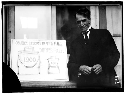 AKIN, THERON. REP. FROM NEW YORK, 1911-1913. WITH 'FULL DINNER PAIL' PLACARD LCCN2016863560