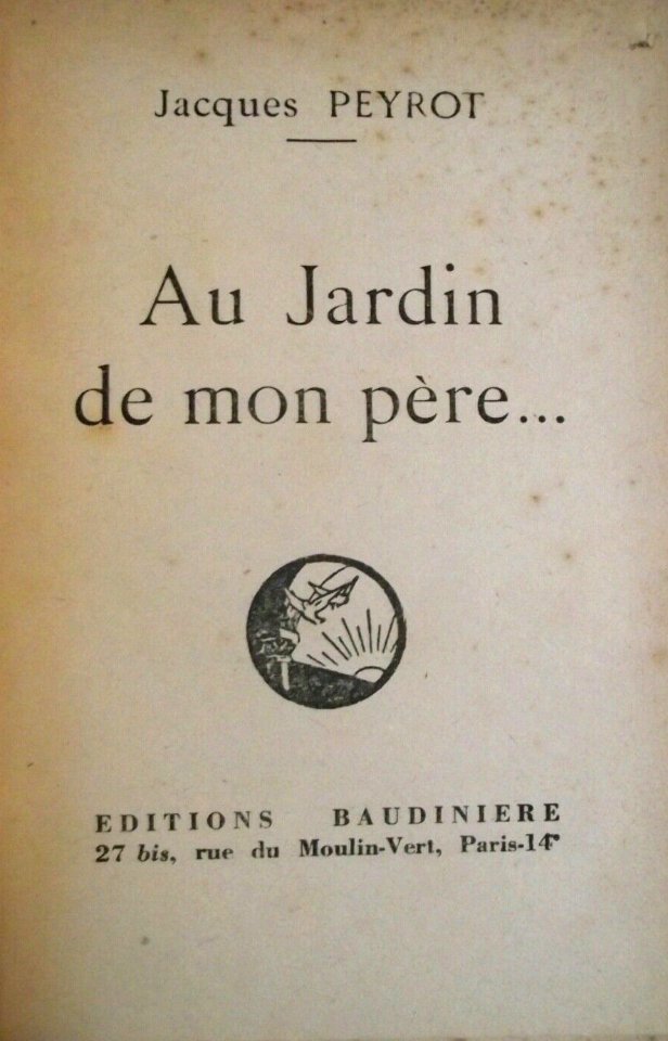 Au Jardin de mon père Peyrot