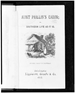 Aunt Phillis's Cabin - original