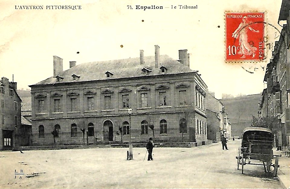 Aveyron Pittoresque 74 - Espalion - Tribunal
