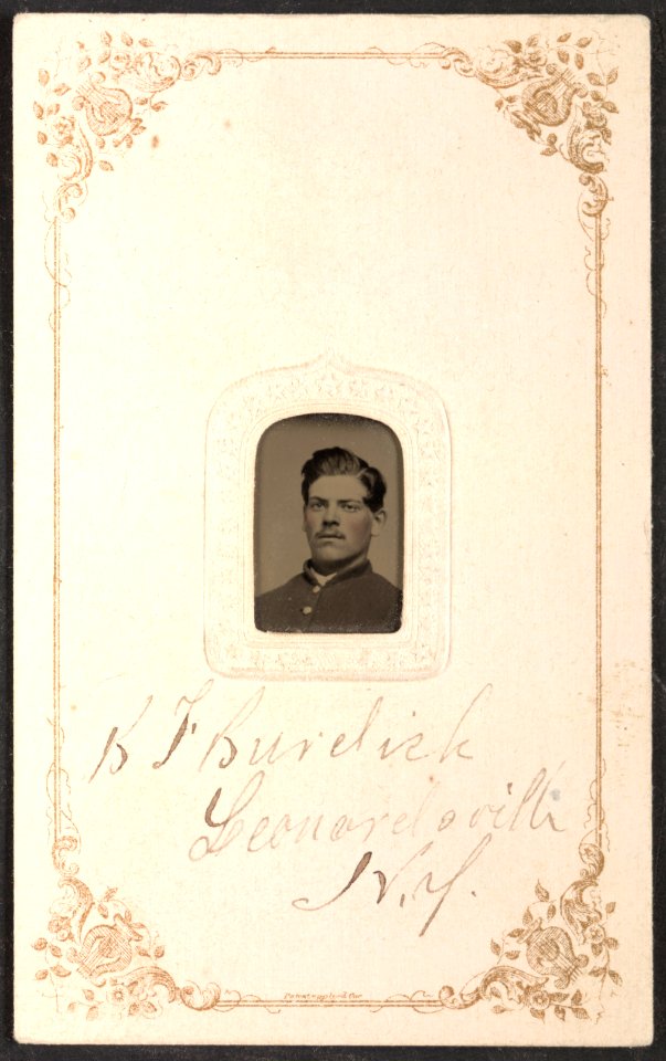 B.F. Burdick, Leonardsville, N.Y. - From the New Gem Gallery, No. 69 King Street, Alexandria, Va., Seely & Murphy, proprietors. LCCN2017645654