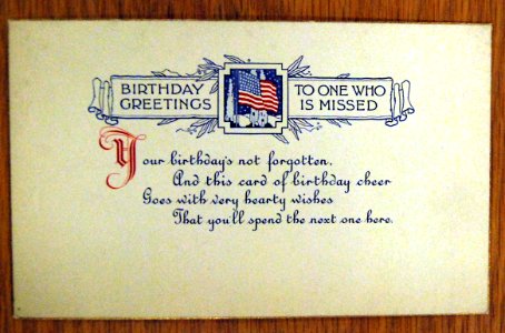 Birthday Greetings To One Who Is Missed, greeting card, WWI (28786873553)