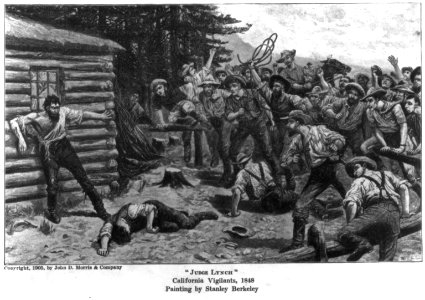 Judge Lynch California Vigilants, 1848 LCCN2006679987