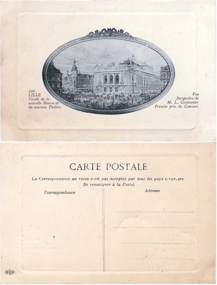 126. LILLE — Façade(s) de la nouvelle Bourse et du nouveau Théâtre – Vue. Perspective de M. Louis Cordonnier. v°- r°