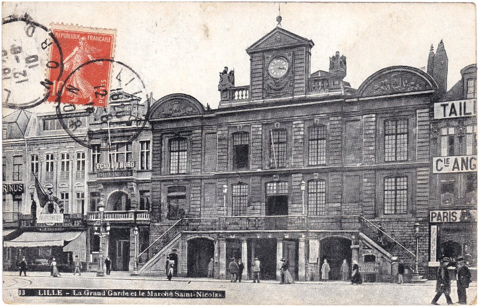 13 Lille — La Grand'Garde et le Marché Saint-Nicolas