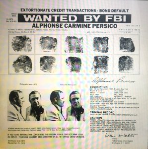 Alphonse Carmine Persico - FBI Wanted Poster