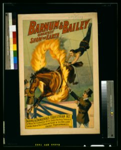 Barnum & Bailey greatest show on earth Daring and dangerous equestrian act ... LCCN2002735827 photo