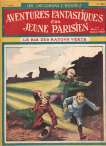 Aventures fantastiques d'un jeune parisien n° 8 - Le Roi des rayons verts