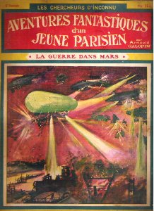 Aventures fantastiques d'un jeune parisien n° 6 - La Guerre dans Mars