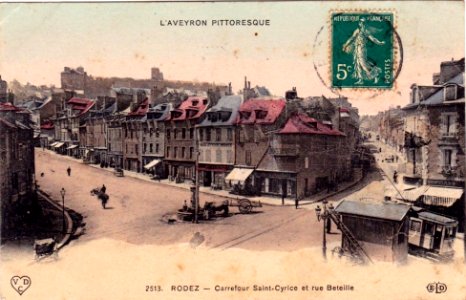 Aveyron Pittoresque 2513 - Rodez - Carrefour St Cyrice et rue Beteille