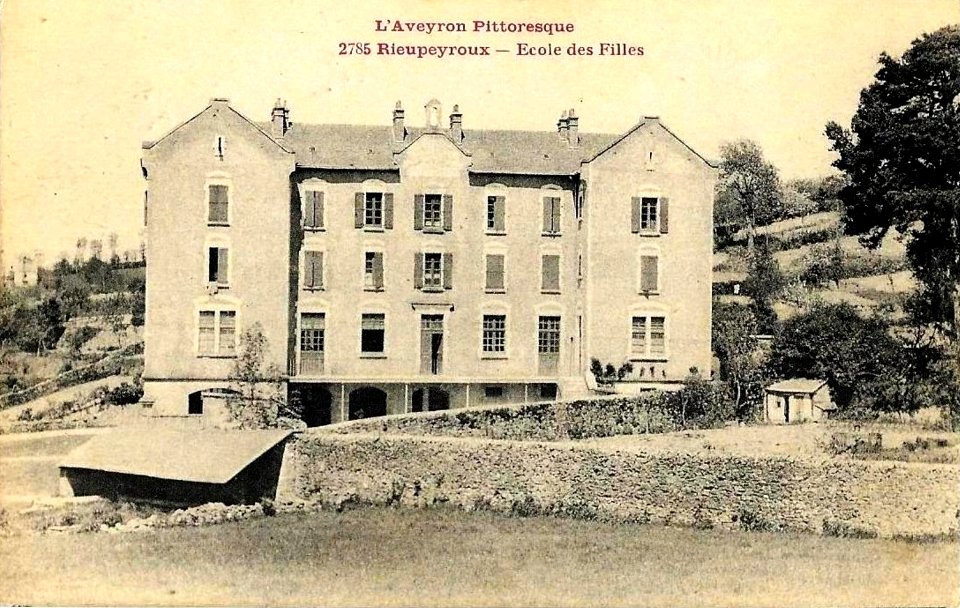 Aveyron Pittoresque 2785 - Rieupeyrou - école des filles