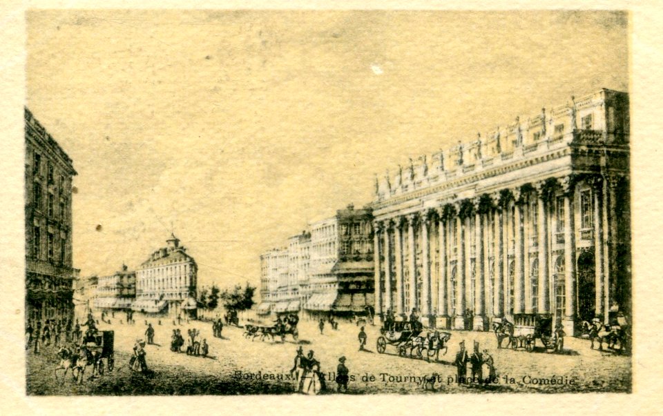 Ancienne Guyenne - Bordeaux Place de la Comédie