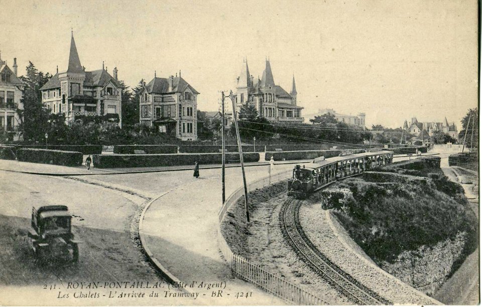 BR 241 4241 - ROYAN-PONTAILLAC - Les Chalets - L'Arrivée du Tramway