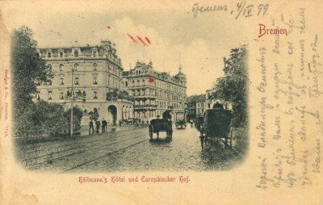 Bremen, Bremen - Höllmanns Hotel und Europäischer Hof (Zeno Ansichtskarten)