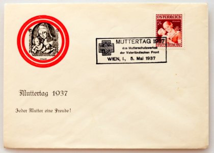 Briefmarke Österreich 1937 Muttertag Jeder Mutter eine Freude Mutterschutzwerk der Vaterländischen Front