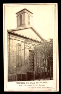 Church of the Epiphany, Rev. Lot Jones, D.D., Rector, 130 Stanton Street, New York City - Stacy 691 B'way. LCCN2016653289