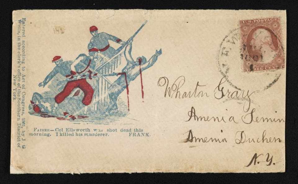 Civil War envelope showing Corporal Francis Brownell killing James Jackson after he murdered Colonel Elmer Ellsworth with message from Brownell, Father-Col. Ellsworth was shot this morning. LCCN2011655070