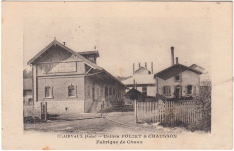Clairvaux (Aube) - Usines Poliet & Chausson - Fabrique de Chaux