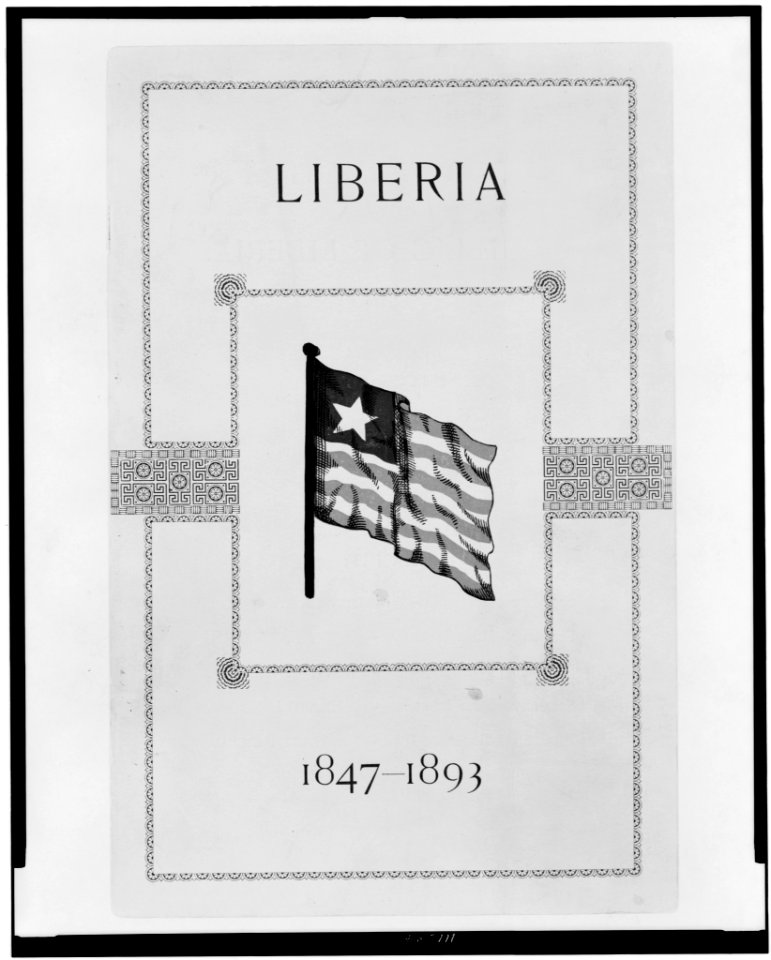 Cover of pamphlet, Liberia, 1847-1893, showing flag of Liberia LCCN94509915