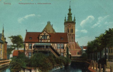 Danzig, Westpreußen - Müllergewerkshaus und Katharinenkirche (Zeno Ansichtskarten)