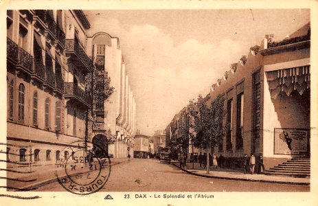 Dax (Landes) - Cours de Verdun Hôtel Splendid et Atrium
