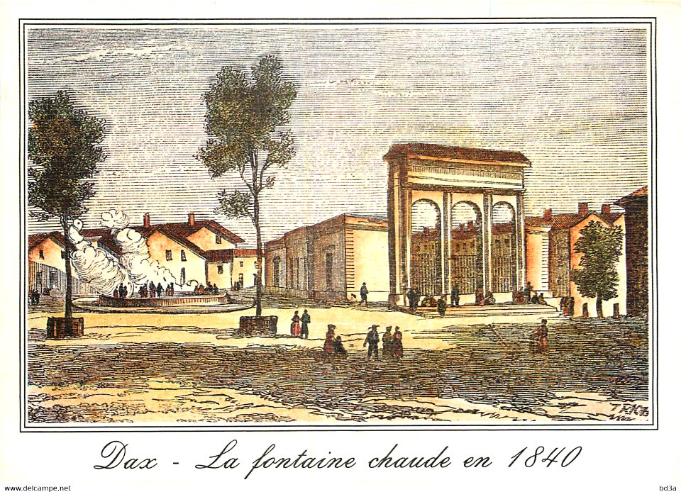 Dax (Landes) - Fontaine chaude en 1840