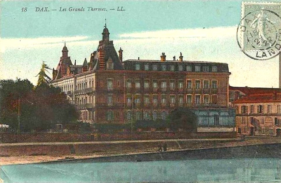 Dax (Landes) - Grand Hôtel des Thermes 27a
