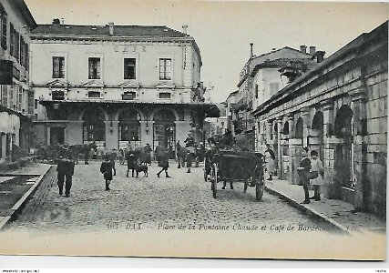Dax (Landes) - place de la Fontaine chaude - Café de Bordeaux 2