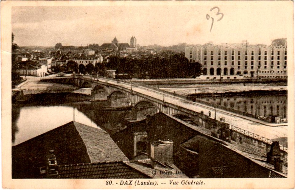 Dax (Landes) - Pont et vue sur l'Hôtel Splendid 2b