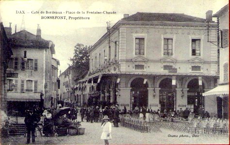 Dax (Landes) - place de la Fontaine chaude - Café de Bordeaux 1a